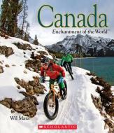 Canada (Enchantment of the World) di Wil Mara edito da CHILDRENS PR