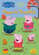 Peppa Is Thankful (Peppa Pig) di Golden Books edito da GOLDEN BOOKS PUB CO INC