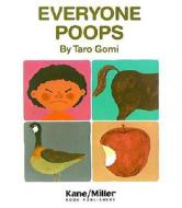 Everyone Poops di T. Gomi, Taro Gomi edito da TURTLEBACK BOOKS