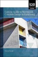 CONCISE GUIDE TO REINFORCED CONCRETE DES di PATRICK PURCELL edito da INSTITUTE OF CIVIL ENGINEERING