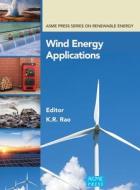 Wind Energy Applications di K. R. Rao edito da ASME