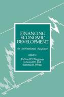 Financing Economic Development di Richard Bingham edito da SAGE Publications, Inc