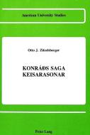 Konráãs Saga Keisarasonar di Otto J. Zitzelsberger edito da Lang, Peter