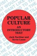 Popular Culture edito da University of Wisconsin Press