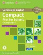 Compact First For Schools Workbook With Answers With Audio di Barbara Thomas, Laura Matthews edito da Cambridge University Press