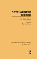 Development Theory di David Lehmann edito da Routledge