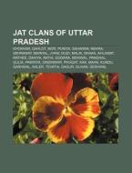 Jat Clans Of Uttar Pradesh: Khokhar, Nai di Books Llc edito da Books LLC, Wiki Series