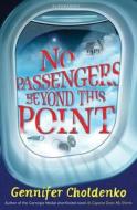 No Passengers Beyond This Point di Gennifer Choldenko edito da Bloomsbury Publishing Plc