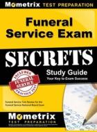 Funeral Service Exam Secrets Study Guide: Funeral Service Test Review for the Funeral Service National Board Exam edito da MOMETRIX MEDIA LLC