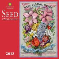 Seed Catalogues edito da Zebra Publishing