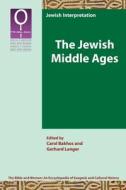 The Jewish Middle Ages edito da SBL Press