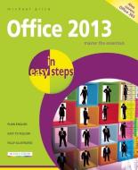 Office 2013 In Easy Steps di Michael Price edito da In Easy Steps Limited