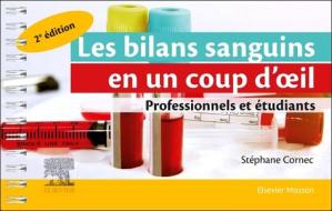 Les Bilans Sanguins En Un Coup d'Oeil di Stéphane Cornec edito da ELSEVIER