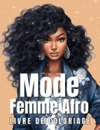 Mode Femme Afro di Moda Fashionista edito da Books on Demand