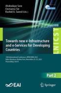 Towards new e-Infrastructure and e-Services for Developing Countries edito da Springer International Publishing