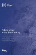 Paleontology in the 21st Century edito da MDPI AG