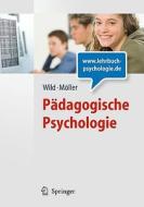 Padagogische Psychologie (Lehrbuch Mit Online-Materialien) edito da Springer
