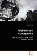 Global Brand Management di Pascal Bühler edito da VDM Verlag Dr. Müller e.K.