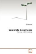 Corporate Governance di Ina Kimmann edito da VDM Verlag Dr. Müller e.K.