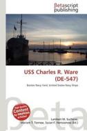 USS Charles R. Ware (de-547) edito da Betascript Publishing