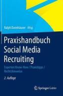 Praxishandbuch Social Media Recruiting edito da Springer Gabler