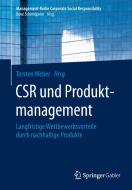 CSR und Produktmanagement edito da Springer Berlin Heidelberg