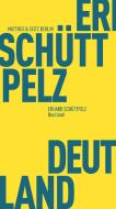 Deutland di Erhard Schüttpelz edito da Matthes & Seitz Verlag