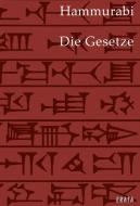 Die Gesetze di Hammurabi edito da Leipziger Literaturverlag