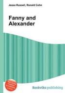 Fanny And Alexander edito da Book On Demand Ltd.