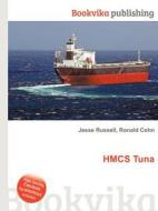 Hmcs Tuna edito da Book On Demand Ltd.
