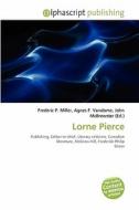 Lorne Pierce edito da Alphascript Publishing