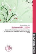 Saison Nfl 2004 edito da Brev Publishing