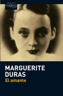 El Amante di Marguerite Duras edito da Tusquets Editores