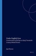 UNDER ENGLISH EYES di Jopi Nyman edito da BRILL/RODOPI
