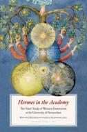 Hermes in the Academy di Joyce Pijnenburg edito da Amsterdam University Press