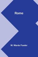 Rome di W. Warde Fowler edito da Alpha Edition
