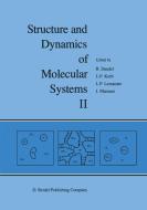 Structure and Dynamics of Molecular Systems edito da Springer Netherlands