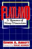 Flatland: A Romance of Many Dimensions di Edwin Abbott Abbott edito da HARPER RESOURCE