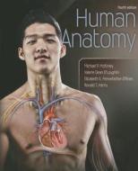 Human Anatomy di Michael Mckinley, Valerie O'Loughlin, Ronald T. Harris edito da MCGRAW HILL BOOK CO