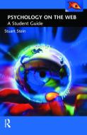 Psychology on the Web di Stuart Stein edito da Taylor & Francis Ltd