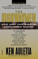 The Highwaymen: Updated and Expanded di Ken Auletta edito da HARCOURT BRACE & CO