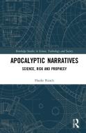 Apocalyptic Narratives di Hauke Riesch edito da Taylor & Francis Ltd