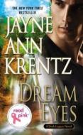 Read Pink Dream Eyes di Jayne Ann Krentz edito da Jove Books