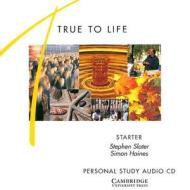 True to Life Starter Personal Study di Stephen Slater, Simon Haines edito da Cambridge University Press