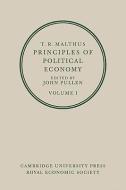 T. R. Malthus: Principles Of Political Economy 2 Volume Paperback Set di T. R. Malthus edito da Cambridge University Press