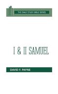 First and Second Samuel (DSB-OT) di Payne edito da Westminster John Knox Press