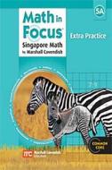 Math in Focus: Singapore Math: Extra Practice, Book a Grade 5 di Marshall Cavendish edito da HOUGHTON MIFFLIN