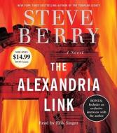 The Alexandria Link di Steve Berry edito da Random House Audio Publishing Group