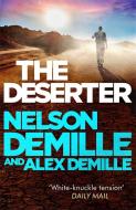 The Deserter di Nelson DeMille, Alex DeMille edito da Little, Brown Book Group