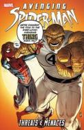 Avenging Spider-man: Threats & Menaces di Marvel Comics, Rob Williams, Brian Reed edito da Marvel Comics